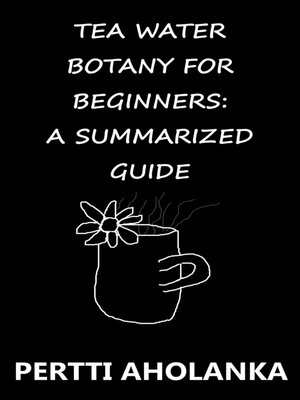 cover image of Tea Water Botany for Beginners